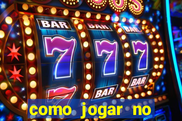 como jogar no tigre sem depositar